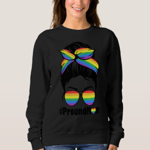 Proud Mama Messy Hair Bun Lgbtq Rainbow Flag Gay P Sweatshirt