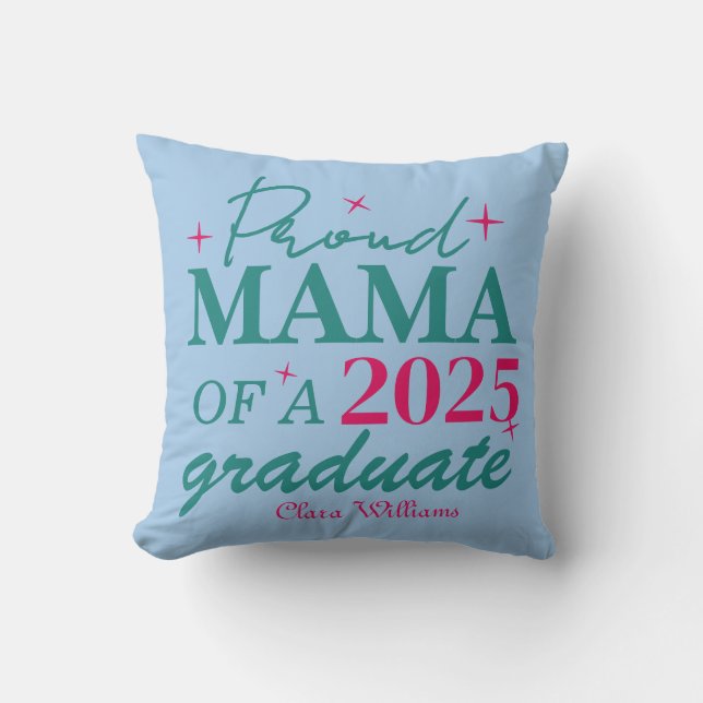 Proud mama of a graduate kissen (Vorderseite)