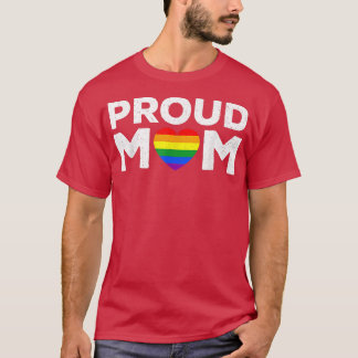 Proud Mama Rainbow LGBT T-Shirt