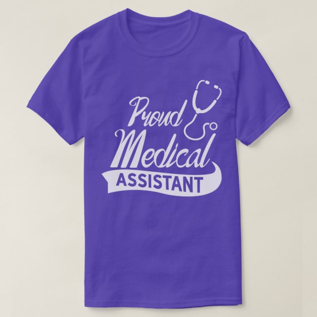 Proud Medical Assistant 3 T-Shirt (Design vorne)