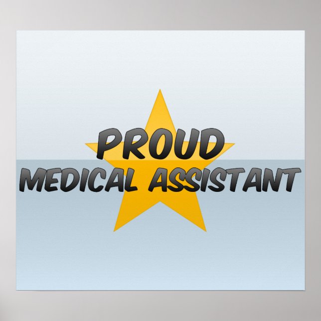 Proud Medical Assistant Poster (Vorne)