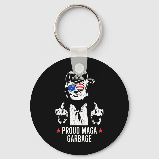 Proud Mega Garbyge Trump Make American Garbyge Gre Schlüsselanhänger (Vorderseite)
