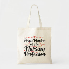 Proud Member Nursing Profession Artistic Art Tragetasche