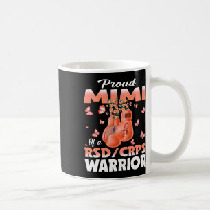 Proud Mimi eines Rsd-Crps-Krieger-Sensibilisierung Kaffeetasse
