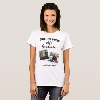 Proud Mom of a Graduate 2 photo T-Shirt