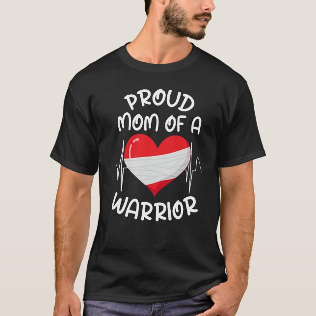 Proud Mom Of A Heart Warrior CHD Surgery Transplan T-Shirt (Vorderseite)