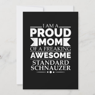 Proud Mom of Awesome Standard Schnauzer Dog Mom Do Ankündigung