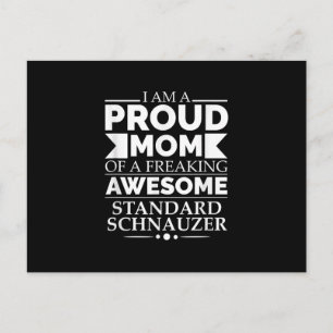 Proud Mom of Awesome Standard Schnauzer Dog Mom Do Postkarte