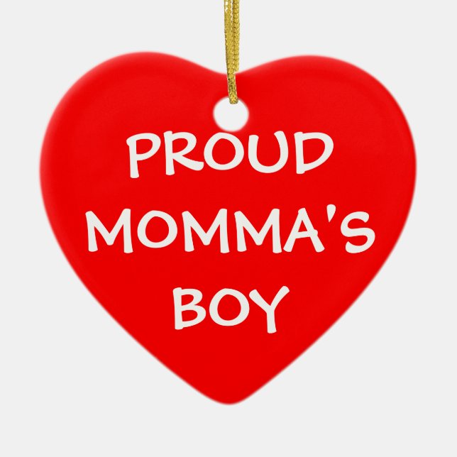 Proud Mommas Boy Keramikornament (Vorne)