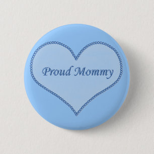 Proud Mommy Button, blau Button