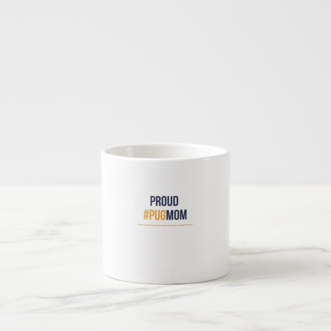 Proud-Mops Espressotasse (Vorderseite)