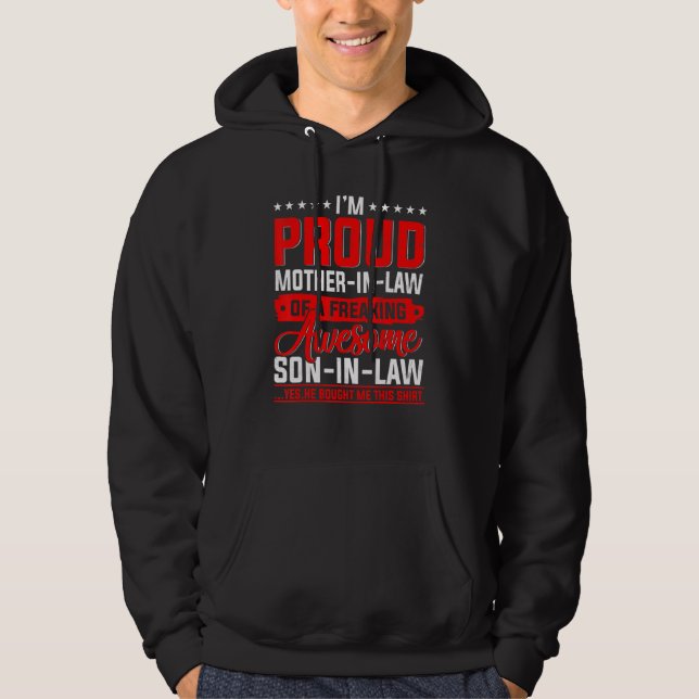 Proud Mother in Law a Freaking Phantastisch Son in Hoodie (Vorderseite)