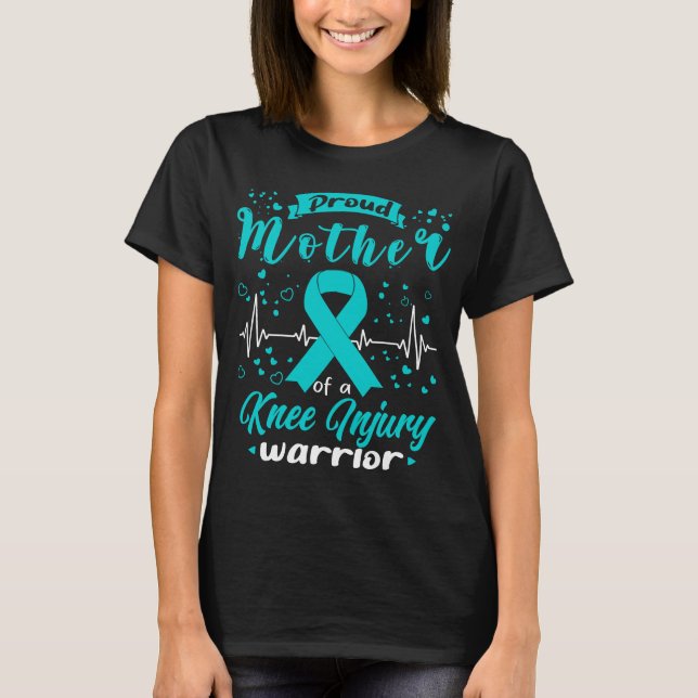 Proud Mother KNEE VERLETZUNGSKämpfer T-Shirt (Vorderseite)