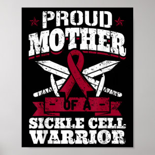 Proud Mother of a Sickle Cell Warrior Scene Awaren Poster