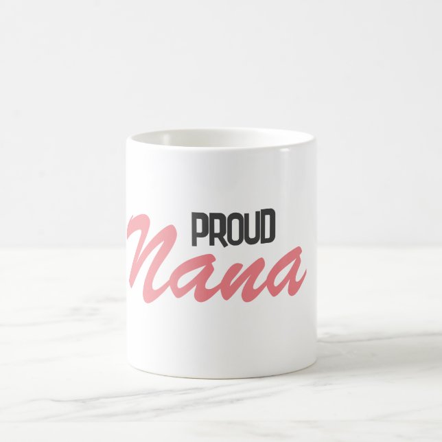 Proud Nana Kaffeetasse (Mittel)