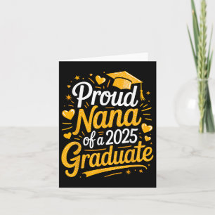 Proud Nana mit einem Abschluss 2025 Karte