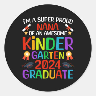 Proud Nana of Phantastisch Kindergarten 2024 Gradu Runder Aufkleber