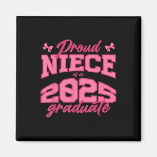 Proud-Nichte eines 2025 Graduate Cl von 2025 Coque Magnet