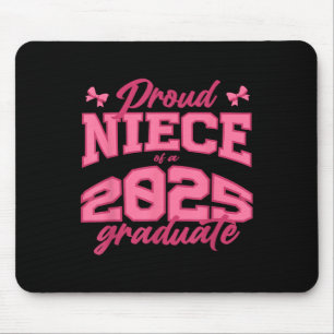 Proud-Nichte eines 2025 Graduate Cl von 2025 Coque Mousepad
