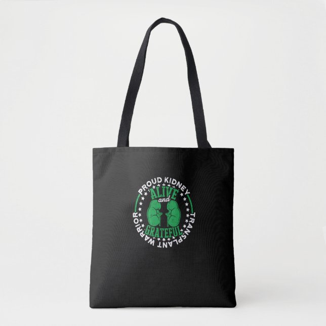 Proud Niere Transplantation Warrior Alive und Tasche (Vorderseite)
