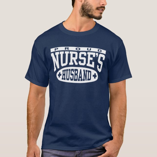 Proud Nurse's Husband T-Shirt (Vorderseite)