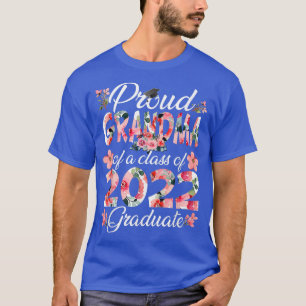 Proud Oma der Klasse 2022 T - Shirt