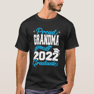 Proud Oma einer Klasse von 2022 Hochschulabsolvent T-Shirt