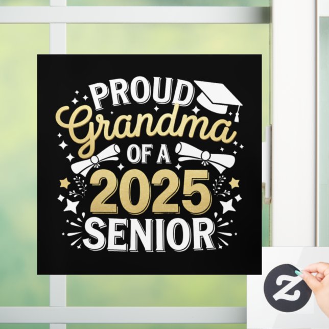 Proud Oma eines Abschlusses mit Abschluss 2025 Gol Fensteraufkleber (Zuhause)