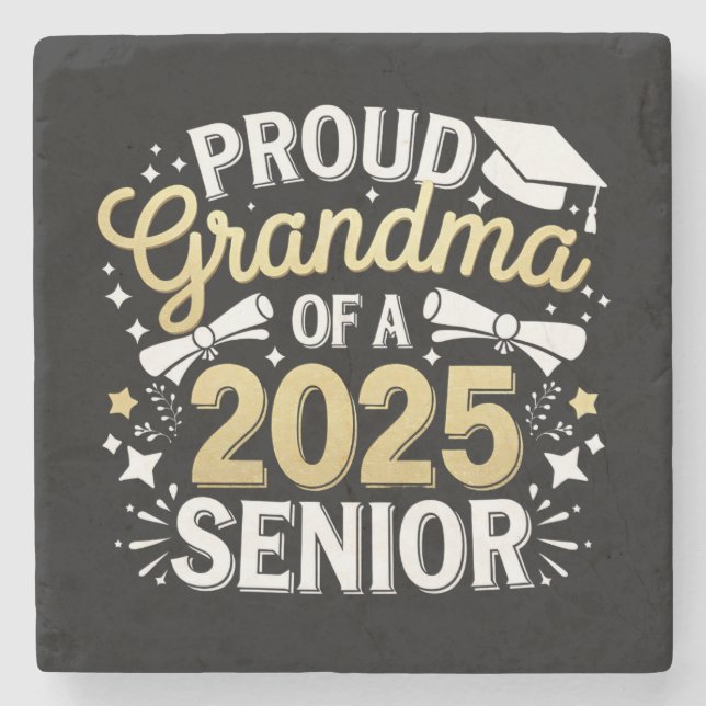 Proud Oma eines Abschlusses mit Abschluss 2025 Gol Steinuntersetzer (Vorderseite)