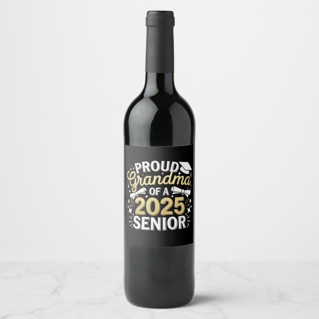 Proud Oma eines Abschlusses mit Abschluss 2025 Gol Weinetikett (Vorderseite)