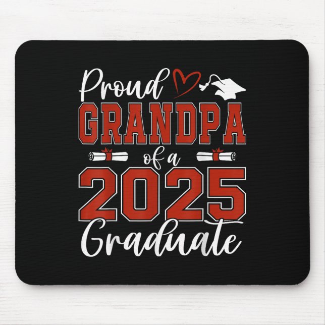 Proud Opa mit einer Cl von 2025 Grad Grad Mousepad (Vorne)