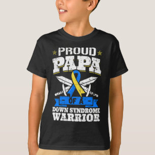 Proud Papa of a Down Syndrome Warrior Down Triso T-Shirt