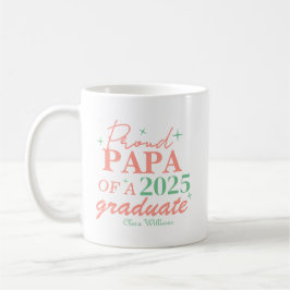 Proud papa of a graduate kaffeetasse
