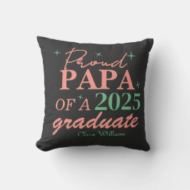 Proud papa of a graduate kissen