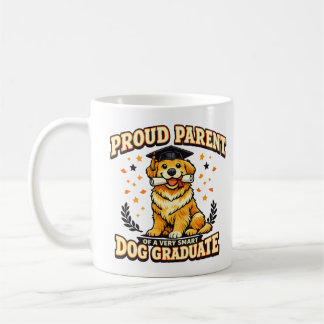 Proud Parent Smart Dog Graduate Funny Dog Mug Kaffeetasse
