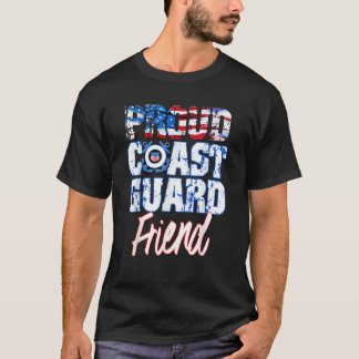 Proud Patriotic USA Coast Guard Friend USA Flag Me T-Shirt