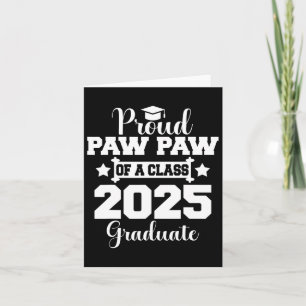 Proud Paw Paw Senior Cl of 2025 Graduate Matchi Karte