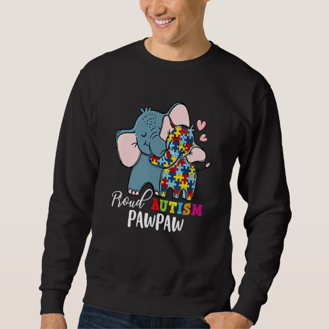 Proud Pawpaw Autism Awareness Family Matching Sweatshirt (Vorderseite)