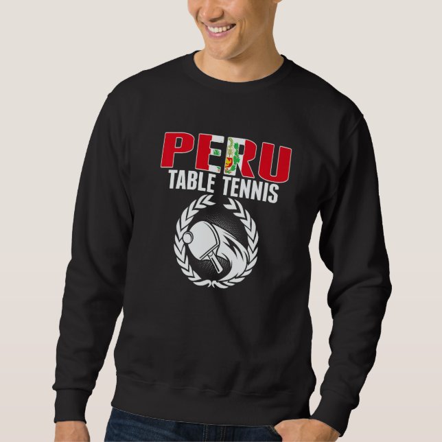 Proud Peru Table Tennis  Peruvian Ping Pong Suppor Sweatshirt (Vorderseite)