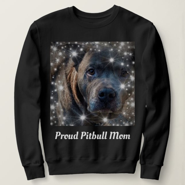 Proud Pitbull Dog Mama Black Sweatshirt (Design vorne)