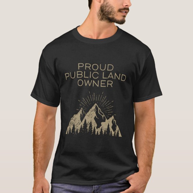 Proud Public Land Eigentümer T - Shirt Long Sleeve (Vorderseite)