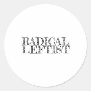 Proud radikale Linke politische Solidarität Sozial Runder Aufkleber