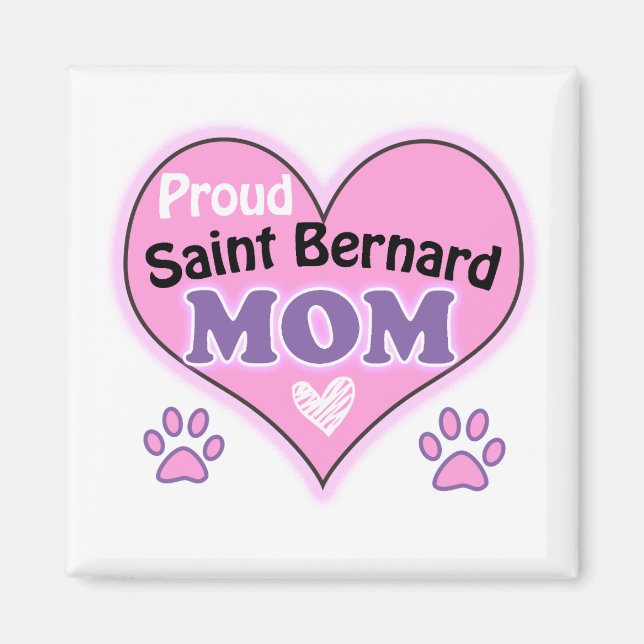 Proud Saint Bernard Mama Magnet (Vorne)