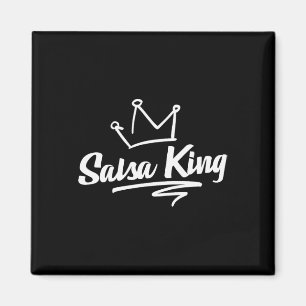 Proud Salsa Dance King Geschenk von Salsa Lover Me Magnet
