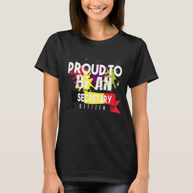 Proud Secretary Citizen Profession T-Shirt (Vorderseite)