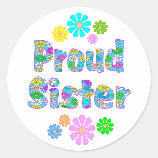 Proud Sister Runder Aufkleber (Vorderseite)