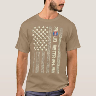 Proud SisterInLaw American Flag Baseball Mother Pa T-Shirt