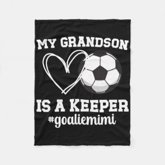 Proud Soccer Goalie Mimi Of A Soccer Goalkeeper Mi Fleecedecke