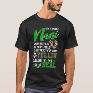 Proud Soccer Nani Soccer Family Match 2 T-Shirt