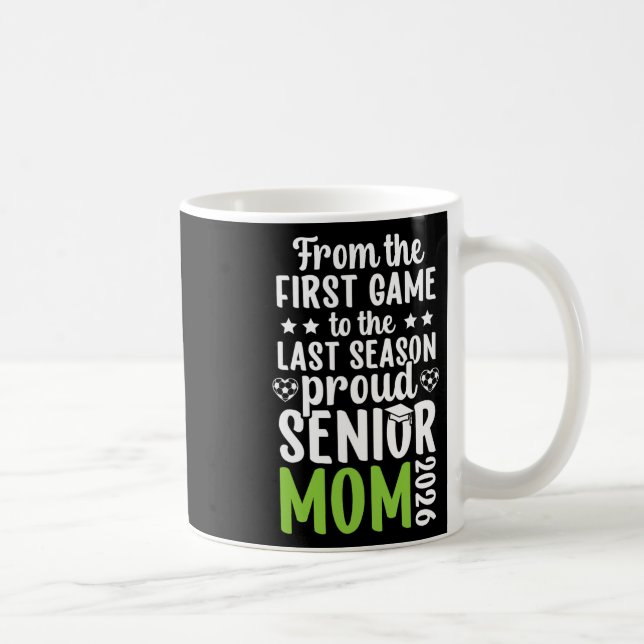 Proud Soccer Senior Mom 2026 Soccer Senior Mama 20 Kaffeetasse (Rechts)